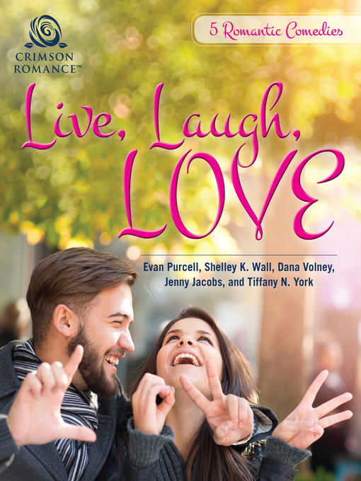 Title details for Live, Laugh, Love by Evan Purcell - Available